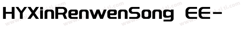 HYXinRenwenSong EE字体转换